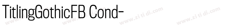 TitlingGothicFB Cond字体转换